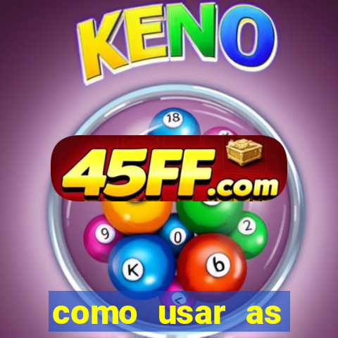 como usar as fichas douradas na bet365